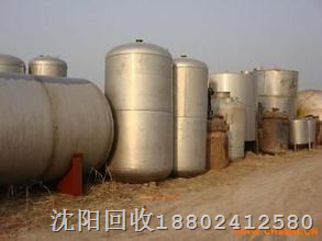 沈阳白钢罐回收求购反应釜沈阳不锈钢储罐回收出售详情 