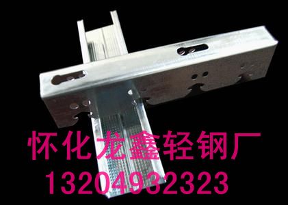 怀化轻钢龙骨厂家